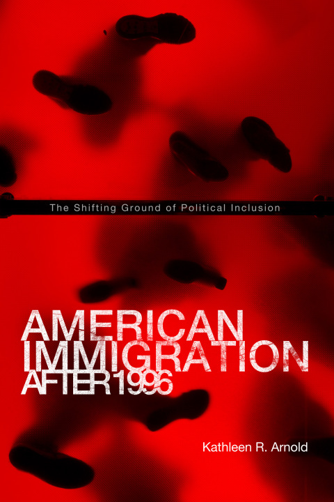 Book American Immigration After 1996 free