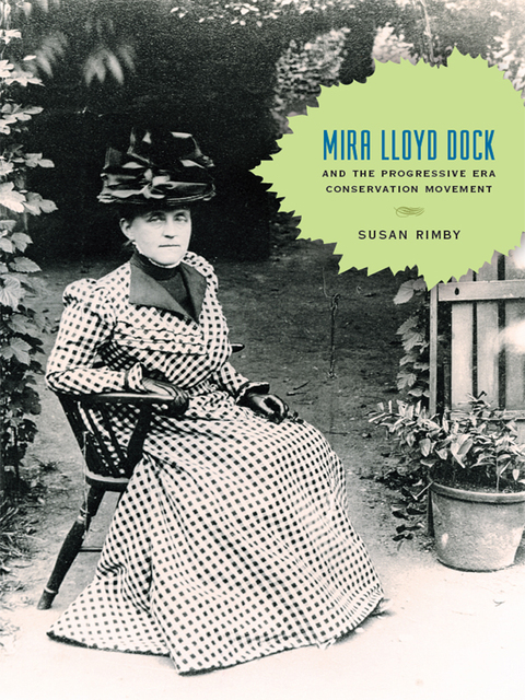 Book Mira Lloyd Dock and the Progressive Era Conservation Movement free