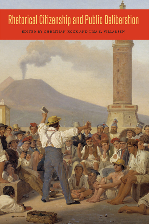 Book Rhetorical Citizenship and Public Deliberation (Rhetoric and Democratic Deliberation Book 3) free