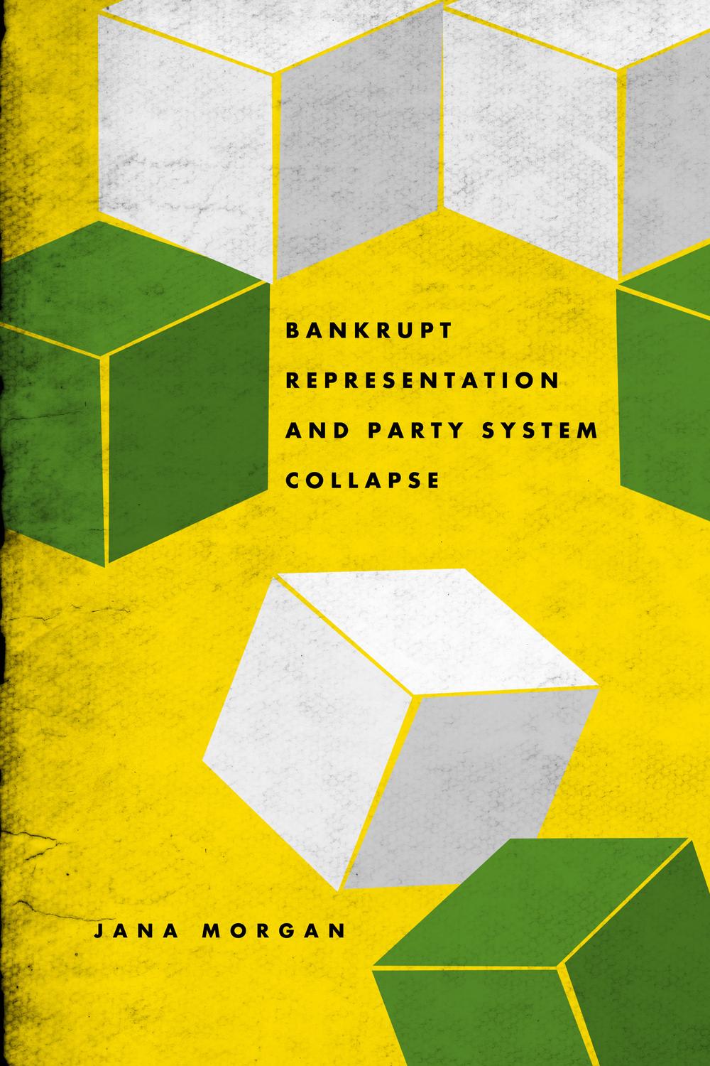 Book Bankrupt Representation and Party System Collapse free