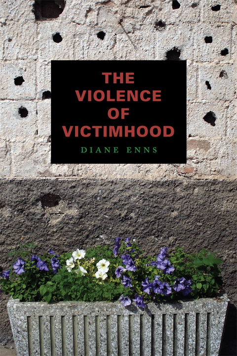 Book The Violence of Victimhood free
