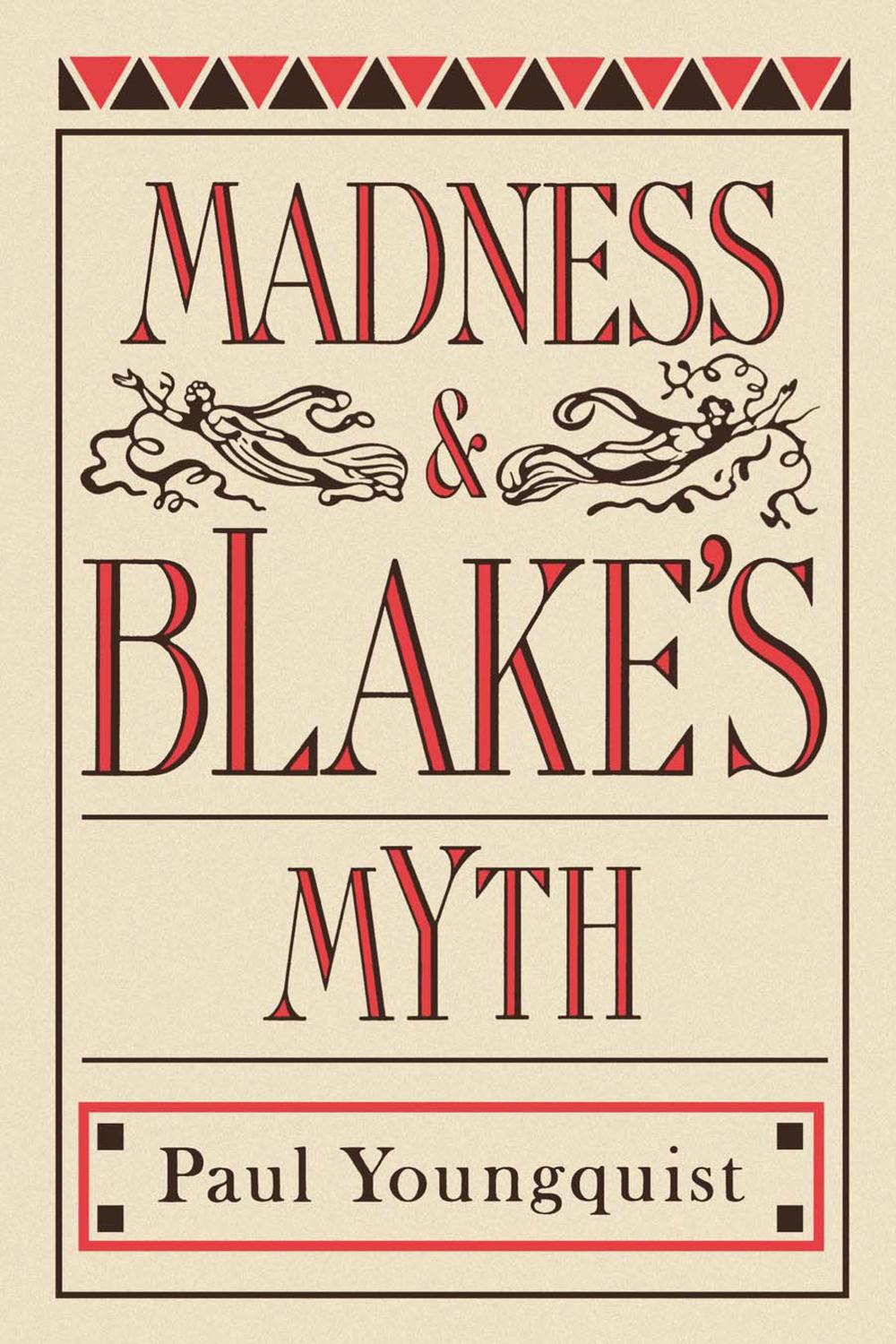 Book Madness and Blake's Myth free