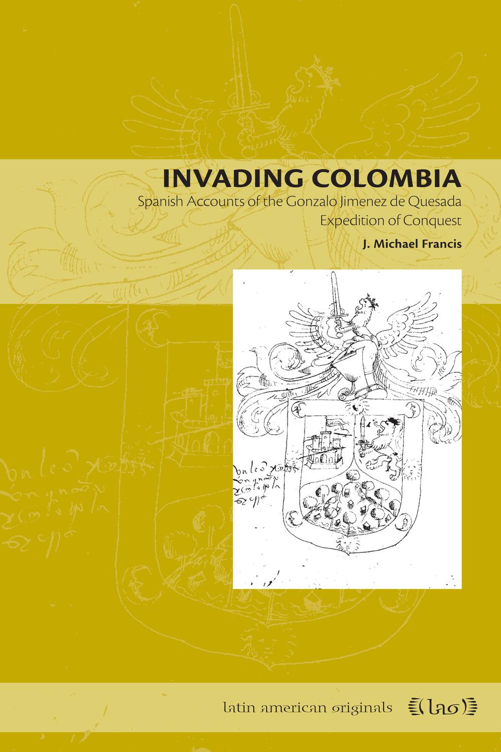 Book Invading Colombia free
