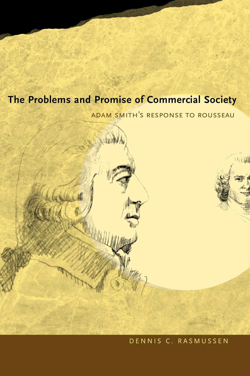 Book The Problems and Promise of Commercial Society: Adam Smith's Response to Rousseau free