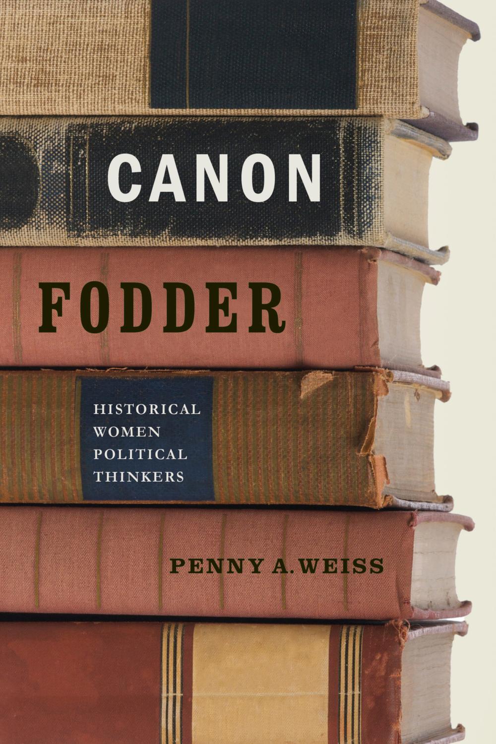 Book Canon Fodder: Historical Women Political Thinkers free