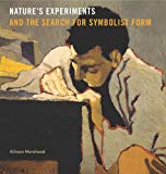 Book Nature’s Experiments and the Search for Symbolist Form (Refiguring Modernism) free