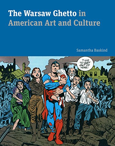 Book The Warsaw Ghetto in American Art and Culture free