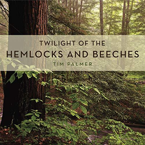 Book Twilight of the Hemlocks and Beeches (Keystone Books) free