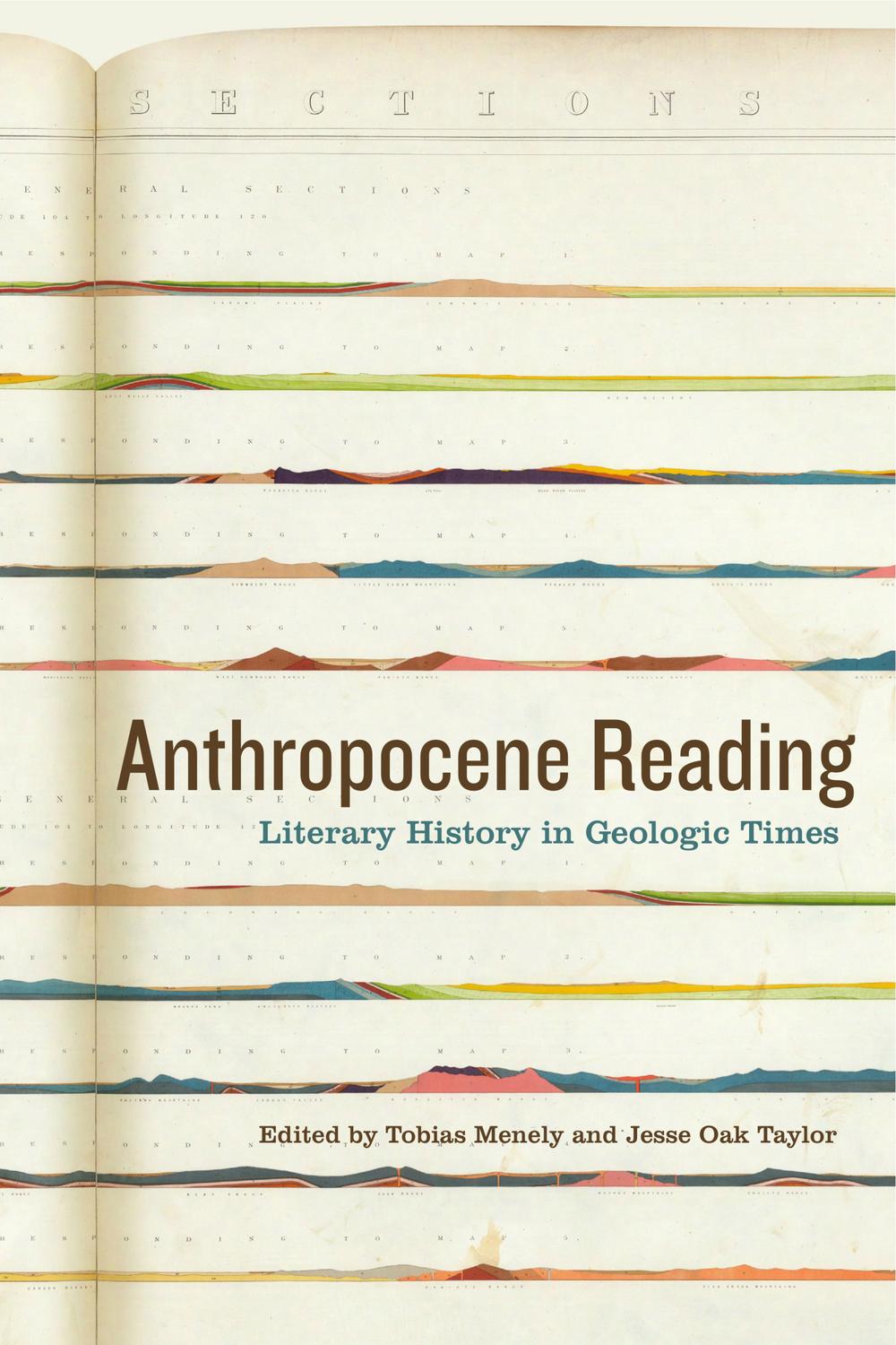 Book Anthropocene Reading: Literary History in Geologic Times (AnthropoScene: The SLSA Book Series 1) free