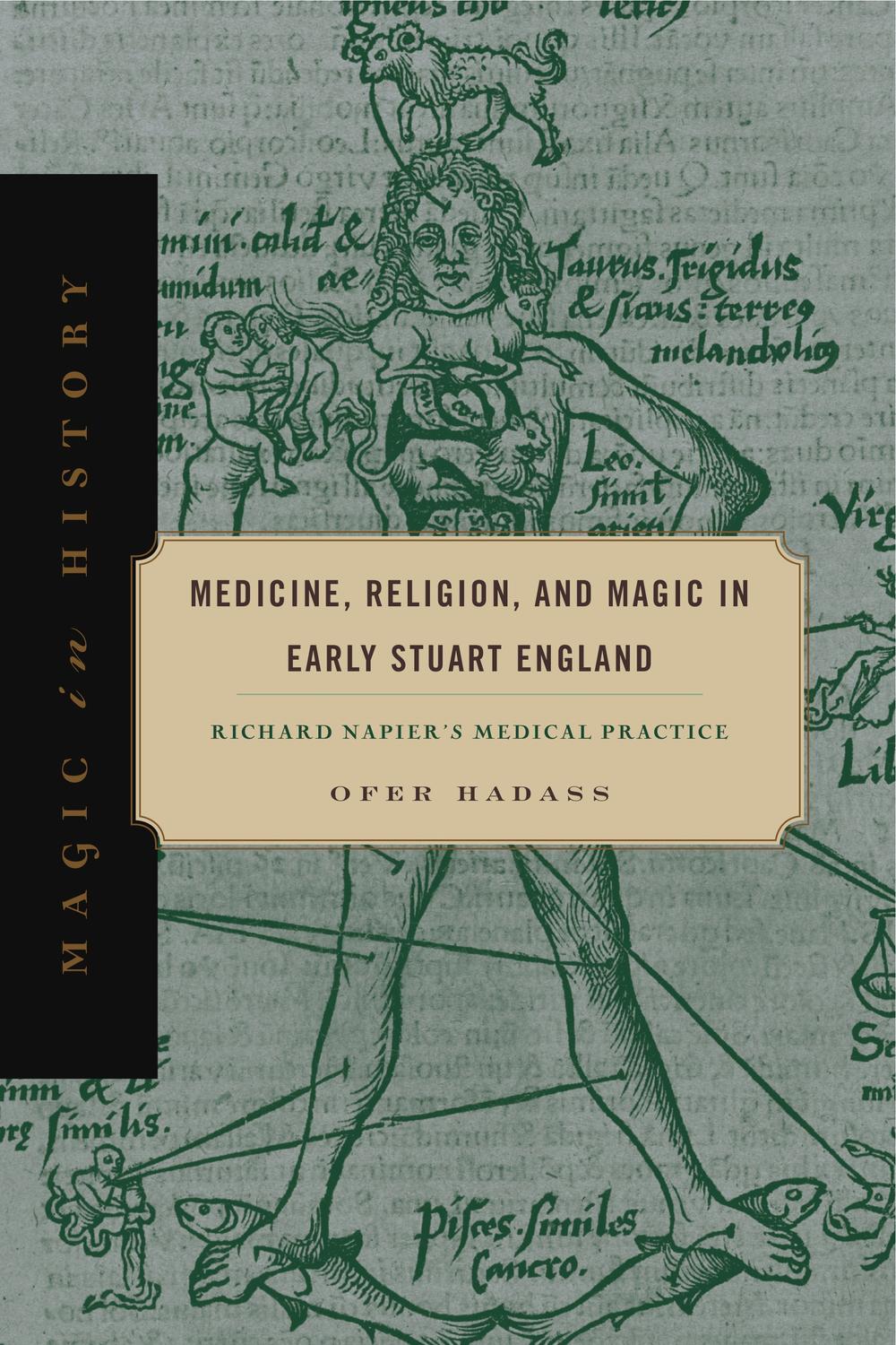 Book Medicine, Religion, and Magic in Early Stuart England free
