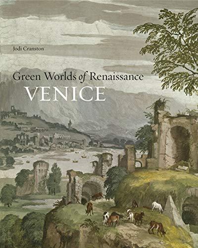 Book Green Worlds of Renaissance Venice free