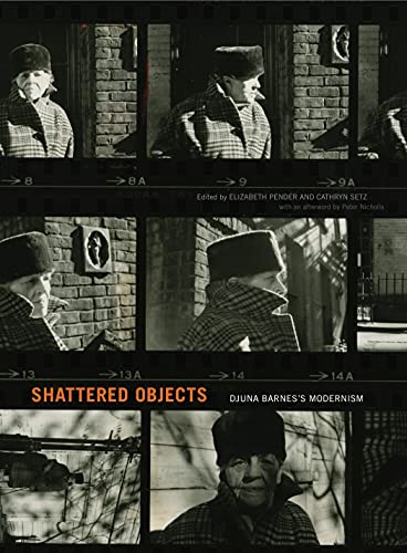Book Shattered Objects: Djuna Barnes’s Modernism (Refiguring Modernism) free