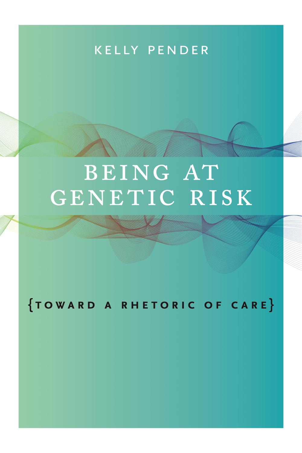 Book Being at Genetic Risk free