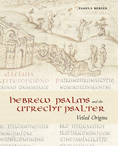 Book Hebrew Psalms and the Utrecht Psalter: Veiled Origins free