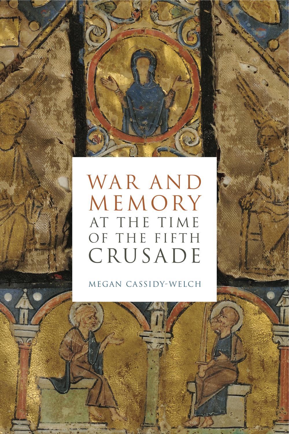 Book War and Memory at the Time of the Fifth Crusade free