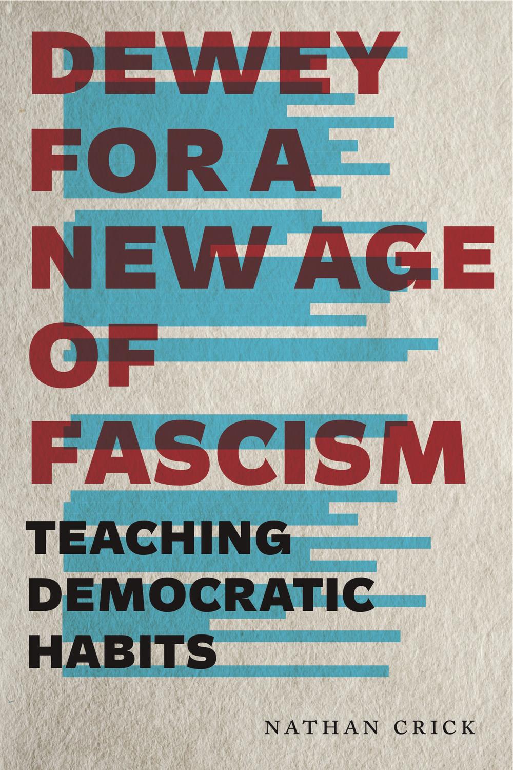 Book Dewey for a New Age of Fascism free