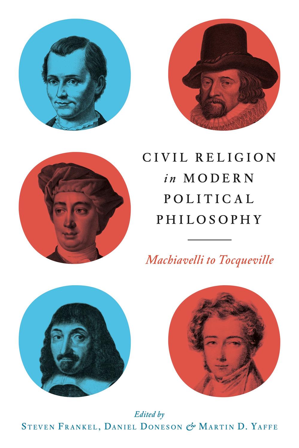 Book Civil Religion in Modern Political Philosophy: Machiavelli to Tocqueville free