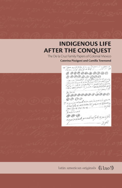Book Indigenous Life After the Conquest free