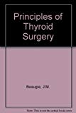 Book Principles Of Thyroid Surgery free