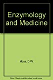 Book Enzymology And Medicine free