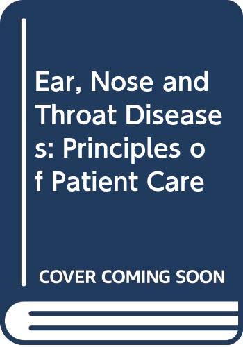 Book Ear, Nose And Throat Diseases: Principles Of Patient Care free