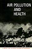 Book Air Pollution and Health: Report for the Royal College of Physicians free