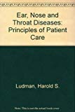 Book Ear, Nose And Throat Diseases: Principles Of Patient Care free