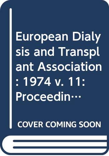 Book European Dialysis and Transplant Association: 1974 v. 11: Proceedings free