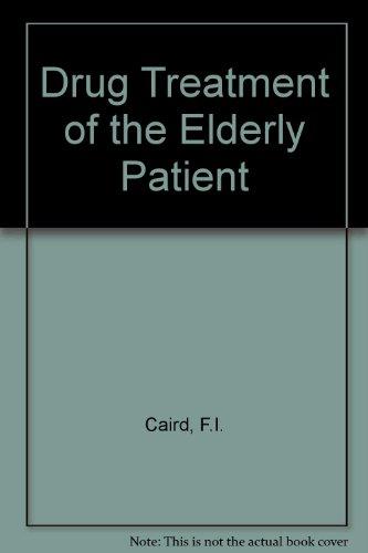 Book Drug Treatment Of The Elderly Patient free