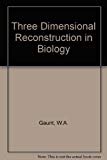Book Three Dimensional Reconstruction In Biology free Book Three Dimensional Reconstruction In Biology free