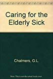 Book Caring For The Elderly Sick free