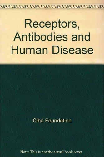 Book Receptors, antibodies, and disease (Ciba Foundation symposium) free