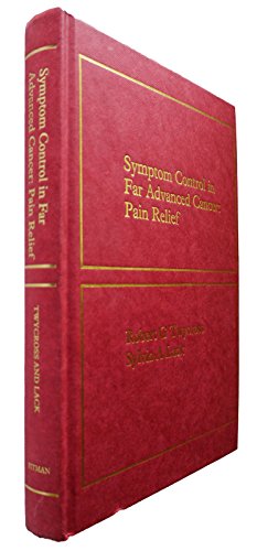 Book Symptom Control In Far Advanced Cancer: Pain Relief free