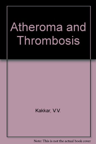 Book Atheroma and Thrombosis free