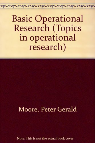 Book Basic Operational Research (topics In Operational Research) free
