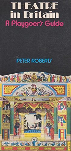 Book Theatre in Britain: A playgoer's guide, free