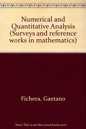 Book Numerical & Quantitative Analysis (Surveys and Reference Works in Mathematics) free
