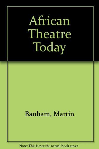 Book African Theatre Today free