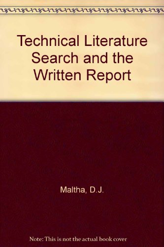 Book Technical Literature Search And The Written Report free