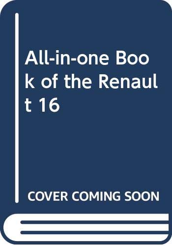 Book All-in-one Book of the Renault 16 free