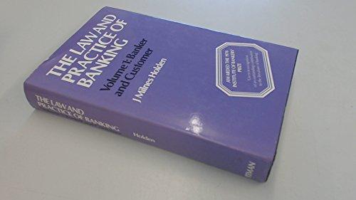 Book Banker And Customer (his The Law And Practice Of Banking ; V. 1) free