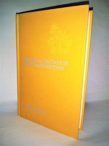 Book Practical Dictation And Transcription: Stenography And Transcription Training For Today's Business free