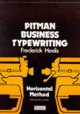 Book Pitman Business Typewriting: Horizontal Method free