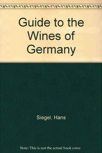 Book Guide To The Wines Of Germany free