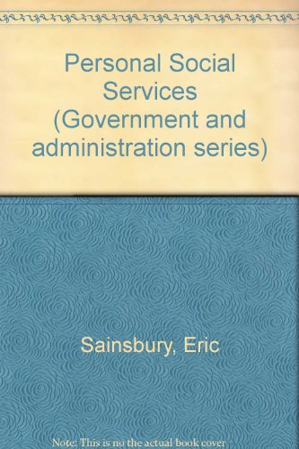 Book The personal social services (Government and administration series) free