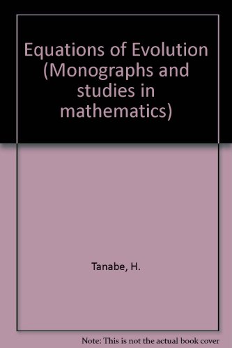 Book Equations of evolution (Monographs and studies in mathematics) free