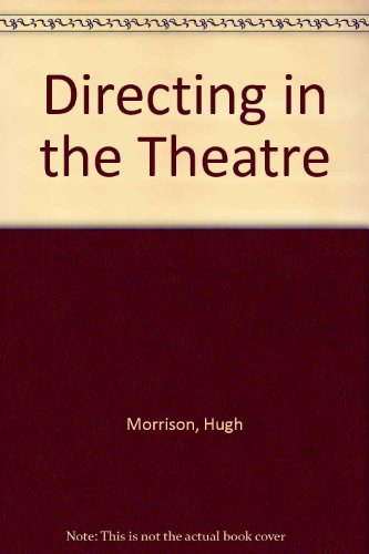 Book Directing in the Theatre free