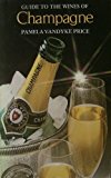 Book Guide to the Wines of Champagne free