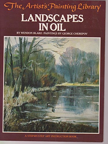 Book Landscapes In Oil (artist's Painting Library / Wendon Blake) free