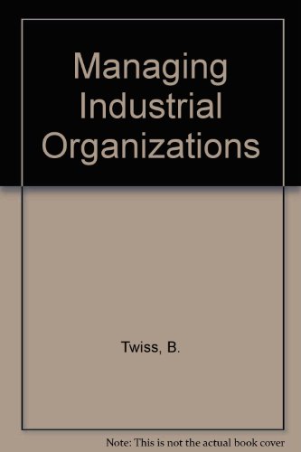 Book Managing Industrial Organizations free